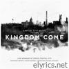 Kingdom Come (Live)