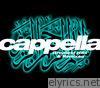 Cappella - Greatest Hits & Remixes