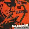Action or Slander - EP