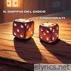 Il Doppio Del Gioco - Single