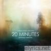 20 Minutes (Extended Versions) - EP