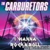 I Wanna Rock'n'Roll - Single