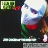 SEEN ON CCTV, Pt. 3 JOHN CARCER AS THE DIRECTOR (feat. John Carcer) - Single