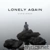 Lonely Again - Single