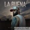 La Buena - Single