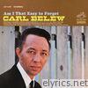 Carl Belew - Am I That Easy to Forget