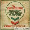 Ride the Storm (feat. MYNC Project & Roachford)