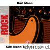 Carl Mann Selected Hits