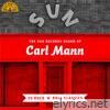 The Sun Records Sound of Carl Mann (20 Rock 'n' Roll Classics)