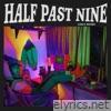 Half Past Nine - EP