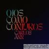 OJOS COMO CONJUROS - Single