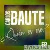 ¿Quién es ese? (feat. Maite Perroni) [EP]
