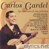 Carlos Gardel, La Música De Sus Películas