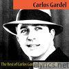Carlos Gardel - The Best of Carlos Gardel (Remastered)