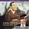 The History of Tango: Carlos Gardel, Vol. 17 - Recordings 1920-1930