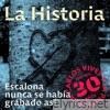 La Historia (Escalona Nunca Se Había Grabado Así) - Single