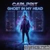 Ghost in My Head - Single