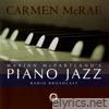 Marian McPartland's Piano Jazz Radio Broadcast With Carmen McRae