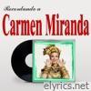 Recordando a Carmen Miranda