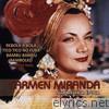 Carmen Miranda - Sua Melhor Época