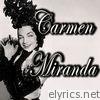 Carmen Miranda - Carmen Miranda (The Chiquita Banana Girl) - EP