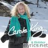 A Holiday Carole (Deluxe Edition)