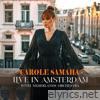 Carole Samaha (feat. Nederlands Orchestra) [Live in Amsterdam]