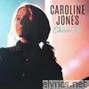 Caroline Jones - Chasin' Me - EP
