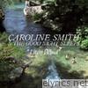 Caroline Smith & The Good Night Sleeps - Little Wind