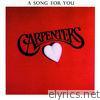 Carpenters - A Song for You (Original Recording Remastered)