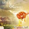Milk & Honey - EP