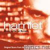 Hamlet (Original Score from the Miramax Motion Picture)