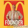 The Founder (Original Motion Picture Soundtrack)