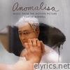 Anomalisa (Music from the Motion Picture)