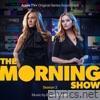 The Morning Show: Season 2 (Apple TV+ Original Series Soundtrack)