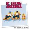 Raising Arizona (Original Motion Picture Soundtrack)