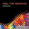 Cartouche - Feel the Groove (Remixes) [Remastered]