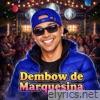 Dembow de Marquesina