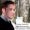 Casey Stratton - The Crossing
