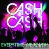 Cash Cash - Everytime We Touch - Single