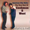 American City Suite: The Very Best of Cashman & West