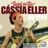 Cassia Eller - Rock in Rio (Ao Vivo)