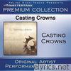 Casting Crowns (Premium Collection) [Performance Tracks]
