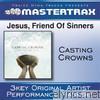Jesus, Friend of Sinners (Performance Tracks) - EP