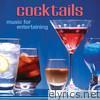 Cocktails Music for Entertaining