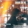Shame on Me - Single