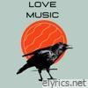 Love Music - Single