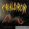 Cauldron - Chained to the Nite