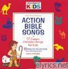 Cedarmont Kids - Action Bible Songs