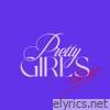 Pretty Girls (Remastered) - Single